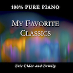 My Favorite Classics, by Eric Elder & Family