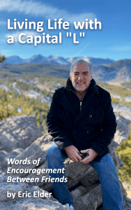 Living Life with a Capital "L"